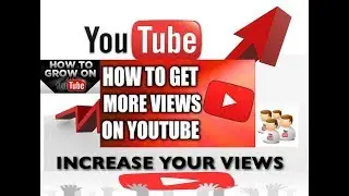 How to Get More Viewers on YouTube Tips and Tricks