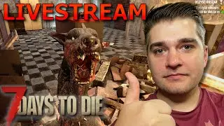 Największy pogromca zombiaków w 7 Days To Die 1.0! ZAPRASZAM LIVE #362