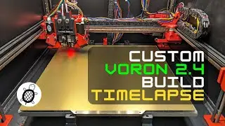 [3D printing] Custom Voron 2.4 printer build timelapse
