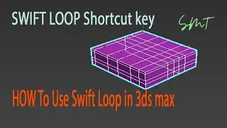 #Shorts How to use Swift loop in 3ds max | Quick tips | Shortcuts for Swift loop | Tamil | SMT