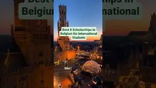Best 8 Scholarships in Belgium for International Students #studyabroad #scholarship #belgium