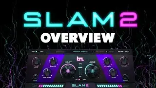 Slam 2 - Overview