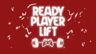 NEW INTRO (#readyplayerlift Podcast)