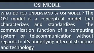 OSI MODEL and it's 7 Layers
