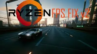 RYZEN FPS FIX v2 CYBERPUNK 2077 | Upto 35% better performance (0.1% lows)