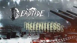 DEADTIDE - Relentless [OFFICIAL LYRIC VIDEO] [Melodic Death Metal 2021]