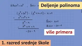 Deljenje polinoma sa ostakom više različitih primera - 1 razred srednje škole