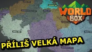 Příliš velká mapa 09 - WorldBox - God Simulator CZ