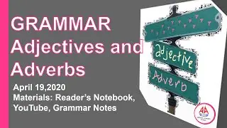 Adjectives and Adverbs-Grammar for Grade 6