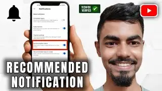How to Turn Off Recommended Video Notifications on YouTube - Complete Guide