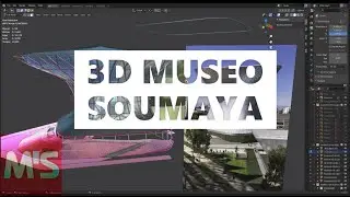 Plaza Carso 3d MUSEO SOUMAYA