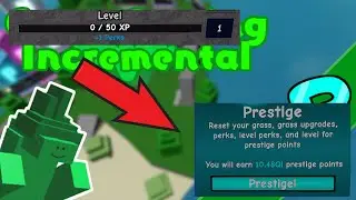 Level 1 to Prestige - ROBLOX Grass Cutting Incremental Guide Ep. 1
