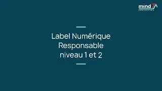 Accompagnement au Label Numérique Responsable