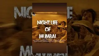 Night Life of Mumbai - Documentary | Hindi | [Sub]