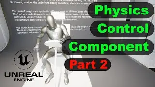 Physics Control Component UE5 (Part 2)
