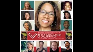 Women of Color in Tech Book Review Virtual Read-Along