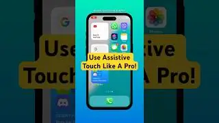 Master Assistive Touch on iPhone Like a Pro! 