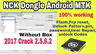 Nck dongle android mtk crack v2.5.6.2 download without Box |   NCK Dongle mtk