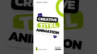 CREATIVE TITLE ANIMATION _   #shorts #motiongraphics #aftereffectstutorials #youtubeshorts