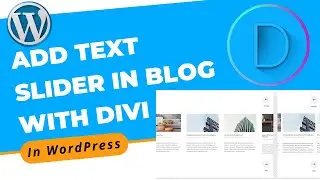 How to Add Text Slider in Blog With Divi Builder in WordPress | Divi Page Builder Tutorial 2022