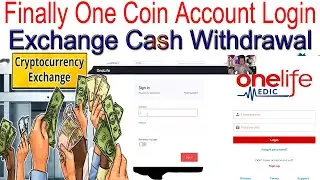 Finally One Coin Account Login Exchange Cash Withdrawal | AK AUTOMATION TECHNOLOGIES
