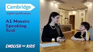 A1 Movers Speaking test - Cambridge English
