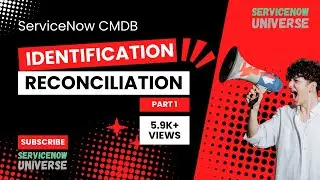 CMDB Identification and Reconciliation rules | CMDB IRE ServiceNow | Part 1