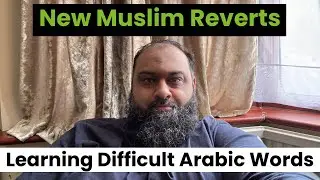 Learning Arabic Words for New Muslim Reverts