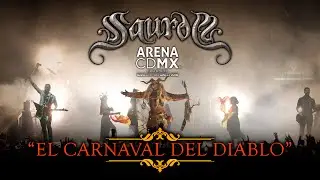 SAUROM - El Carnaval Del Diablo (ArenaCDMX)