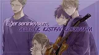 Given - Hetakuso (へたくそ ) | (Türkçe Çeviri)