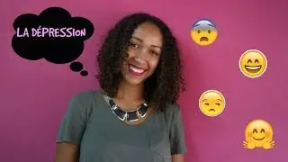 JE LUI DIRAIS #7 LA DÉPRESSION