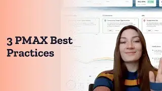 3 Best Practices for Performance Max Campaigns