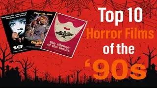 Top 10 Horror Movies from the '90s