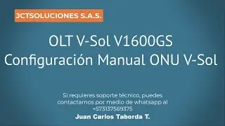OLT V-Sol V1600GS Configuración Manual ONU V-Sol
