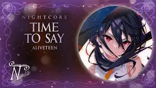 Nightcore - Time To Say (Lyrics)