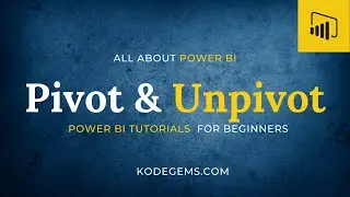 What is pivot and Unpivot - Power BI | How to pivot columns in Power BI | Tutorials for beginners
