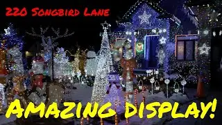 Amazing Christmas display - 220 Songbird Lane