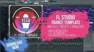 FL Studio Trance Template - Vega by Markus