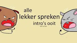 Alle Lekker Spreken intro's tot nu toe + meer