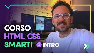 Corso HTML e CSS Smart - Creare un sito HTML con funzionalità Smart #1 Lezione
