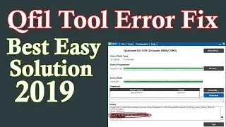Qualcomm Qfil Flash Tool Flashing Error Problem Solution