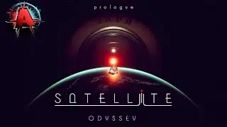 Восстание ИИ 🅰️ Satellite Odyssey: Prologue