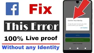 Fix identity problem in Facebook ||  How to fix confirm your identity problem in Facebook