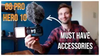 Go Pro Hero 10 Accessories - MUST Have Accessories!