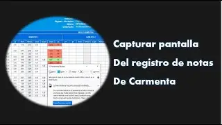 Cómo Capturar la pantalla de Notas de la Plataforma Carmenta.