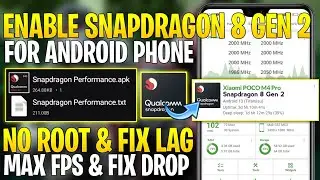 Enable Snapdragon 8 Gen 2 Performance || Boost FPS & Fix FPS Shutters For Gaming || No Root