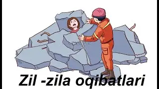 Zil zila haqida tushuncha