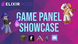 ElixirNode Game Panel 1.0 Showcase [OLD, Check Desc]