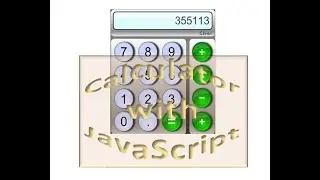 JavaScript calculator (Using HTML & JavaScript)