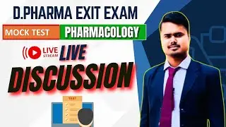 🛑Pharmacology  | Mock Test- | Live Discussion | D.Pharma Exit Exam 2024 | By. Wasim Sir